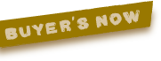 BUYER'S NOW